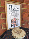 Mom, You Are the Piece That Holds Us Together Puzzle with Pictures, Printed