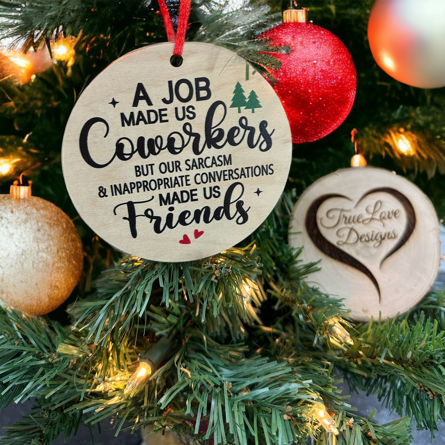 Job Made Us Coworkers Friends, Coworker Christmas Ornament