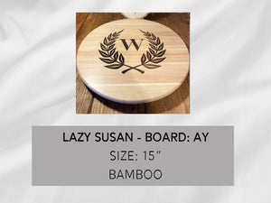 Bamboo Lazy Susan, Personalized, 15" diameter, Board AY