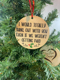 Totally Hang Out Coworker Ornament, Favorite Coworker Ornament, Coworker Christmas Ornament, Christmas Ornament Swap, Coworker Gift, Funny Ornament, Work Bestie, Work Wife