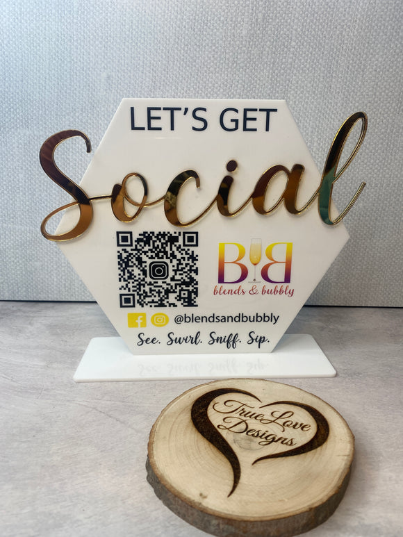 Social Media Printed Acrylic Sign - Hexagon, Boutique Sign, Small Business Sign, Instagram Handle, Tiktok Username, Let’s Get Social Business Sign, QR code Sign